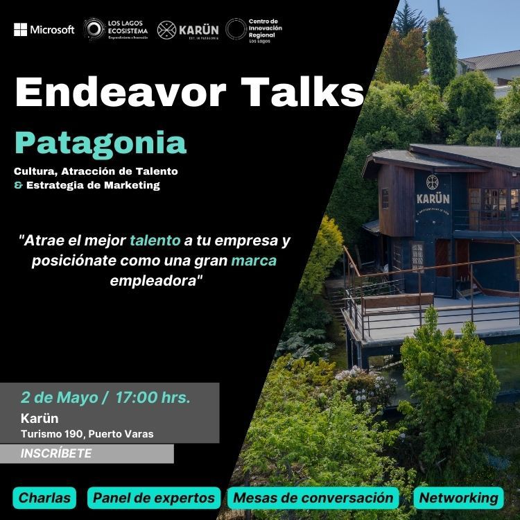 Endeavor Talks Patagonia: Cultura, Atracción de Talento y Marketing