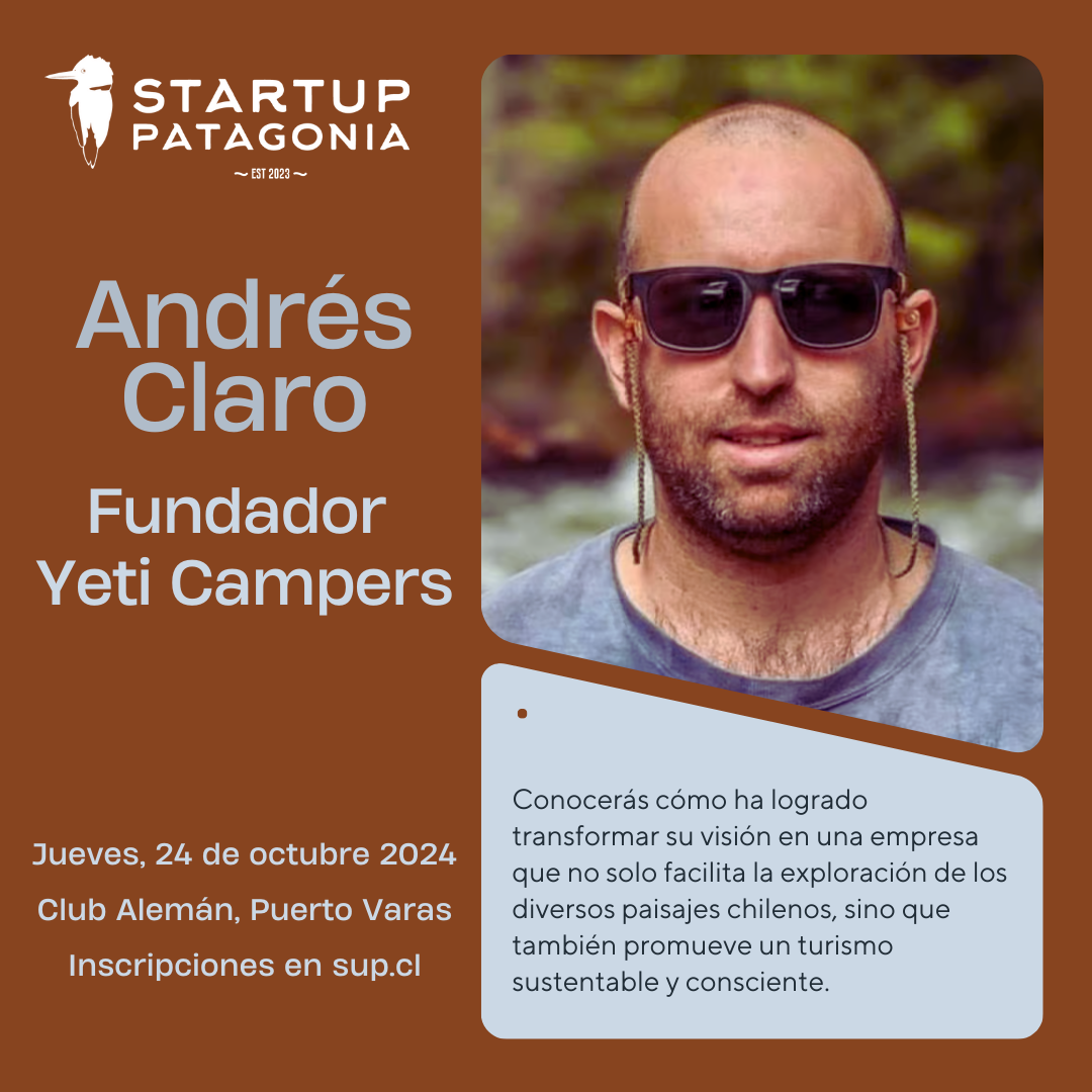 Andrés Claro – Fundador de Yeti Campers